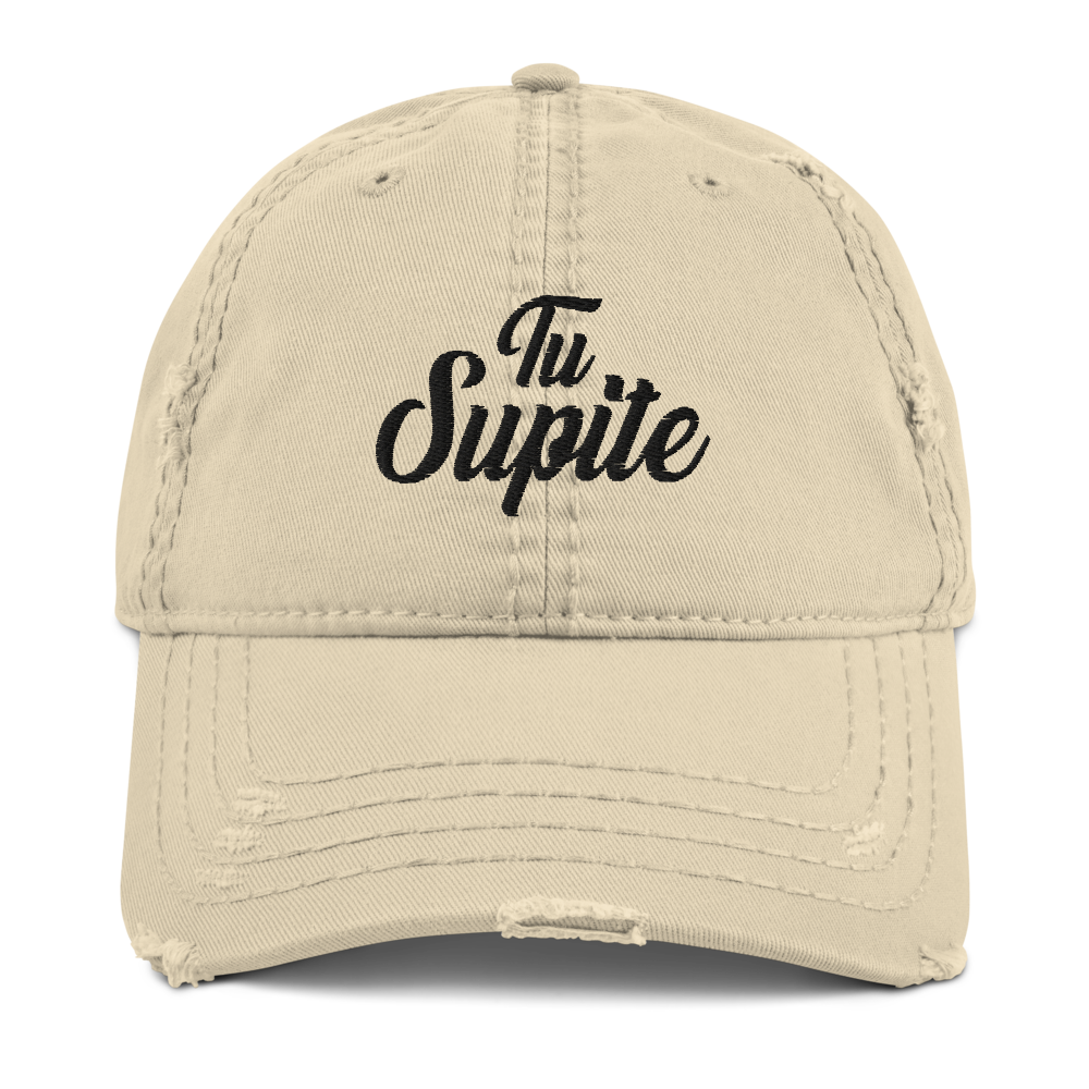 Tu Supite Distressed Dad Hat - 2020 - DominicanGirlfriend.com - Frases Dominicanas - República Dominicana Lifestyle Graphic T-Shirts Streetwear & Accessories - New York - Bronx - Washington Heights - Miami - Florida - Boca Chica - USA - Dominican Clothing