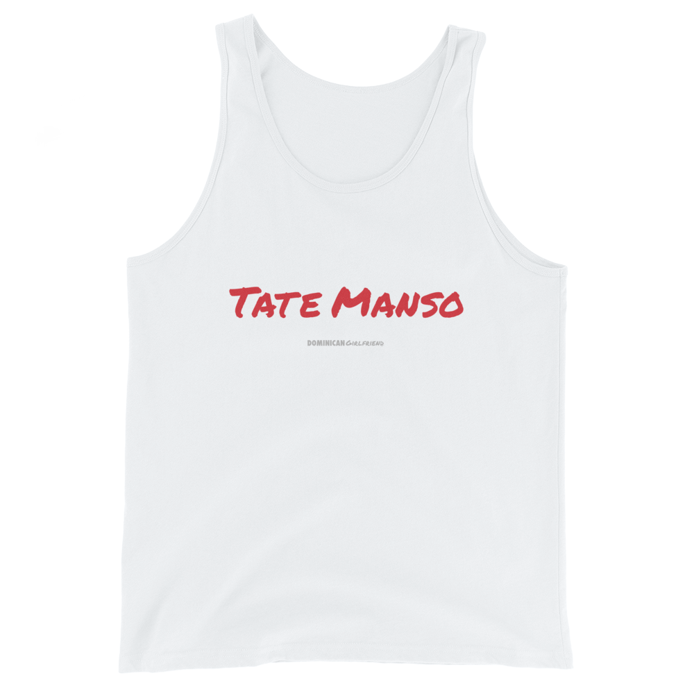 Tate Manso Tank Top - 2020 - DominicanGirlfriend.com - Frases Dominicanas - República Dominicana Lifestyle Graphic T-Shirts Streetwear & Accessories - New York - Bronx - Washington Heights - Miami - Florida - Boca Chica - USA - Dominican Clothing