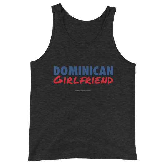 Dominican Girlfriend Tank Top - 2020 - DominicanGirlfriend.com - Frases Dominicanas - República Dominicana Lifestyle Graphic T-Shirts Streetwear & Accessories - New York - Bronx - Washington Heights - Miami - Florida - Boca Chica - USA - Dominican Clothing