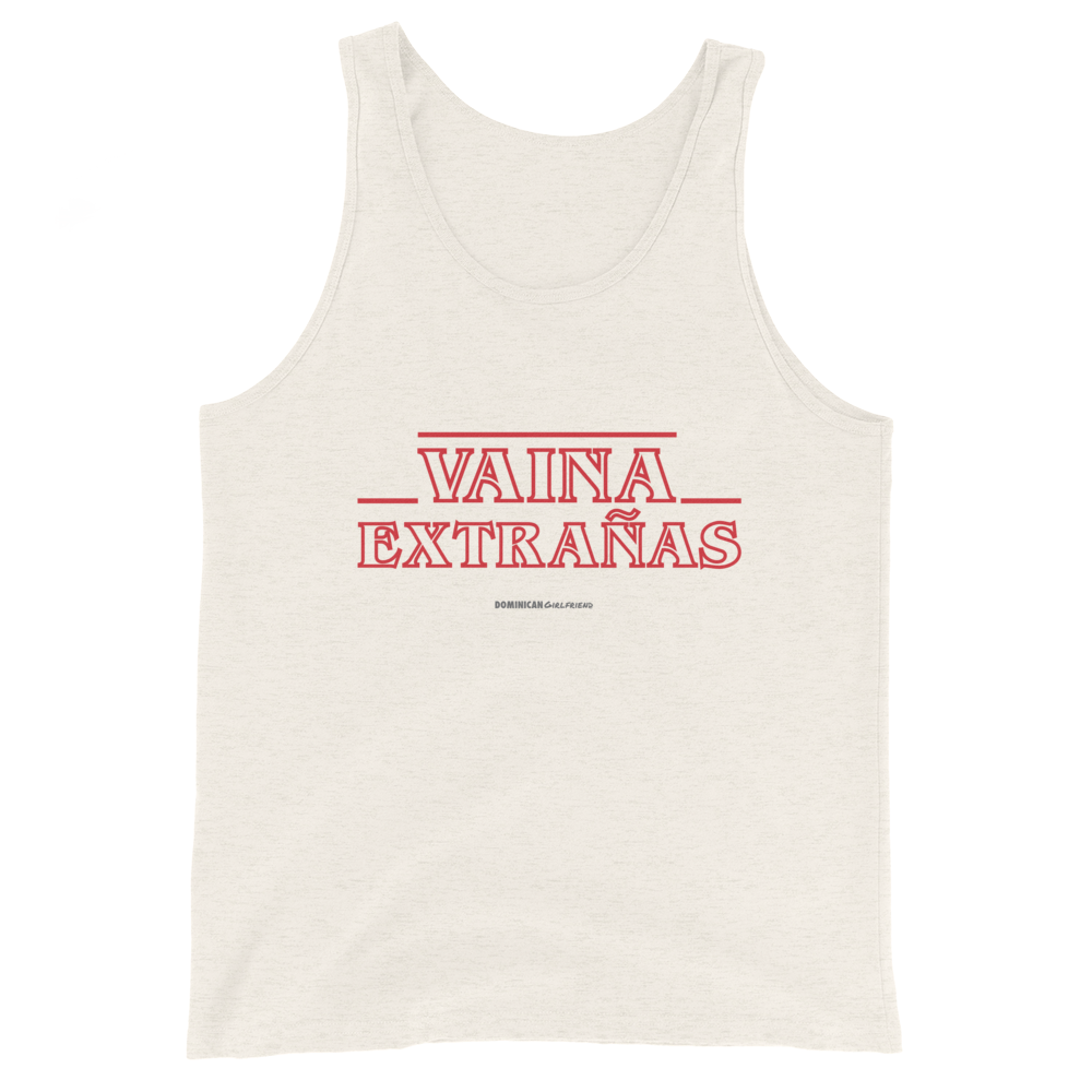 Vaina Extrañas Tank Top - 2020 - DominicanGirlfriend.com - Frases Dominicanas - República Dominicana Lifestyle Graphic T-Shirts Streetwear & Accessories - New York - Bronx - Washington Heights - Miami - Florida - Boca Chica - USA - Dominican Clothing