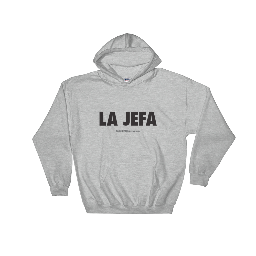 La Jefa Hoodie - 2020 - DominicanGirlfriend.com - Frases Dominicanas - República Dominicana Lifestyle Graphic T-Shirts Streetwear & Accessories - New York - Bronx - Washington Heights - Miami - Florida - Boca Chica - USA - Dominican Clothing
