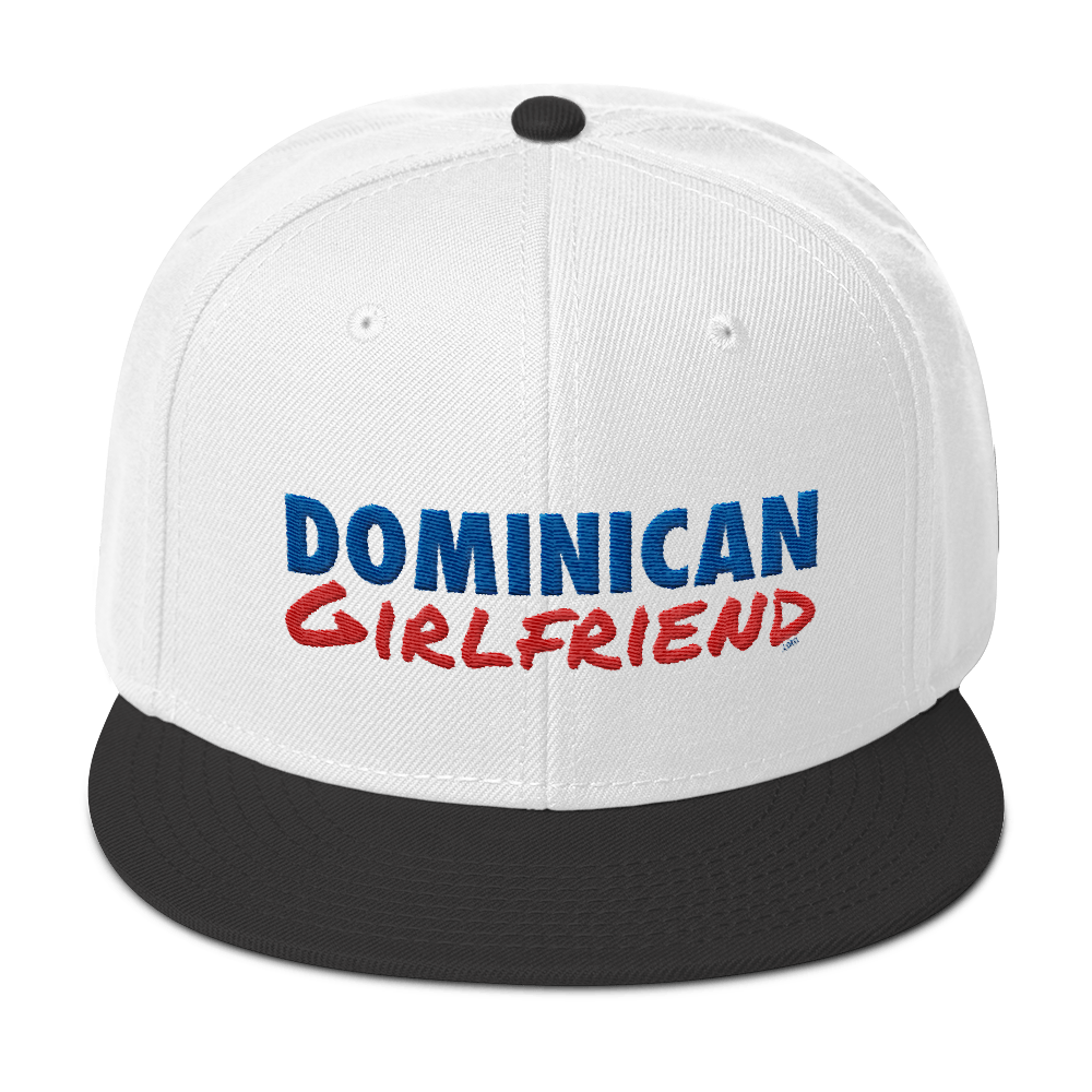 Dominican Girlfriend Snapback Hat - 2020 - DominicanGirlfriend.com - Frases Dominicanas - República Dominicana Lifestyle Graphic T-Shirts Streetwear & Accessories - New York - Bronx - Washington Heights - Miami - Florida - Boca Chica - USA - Dominican Clothing