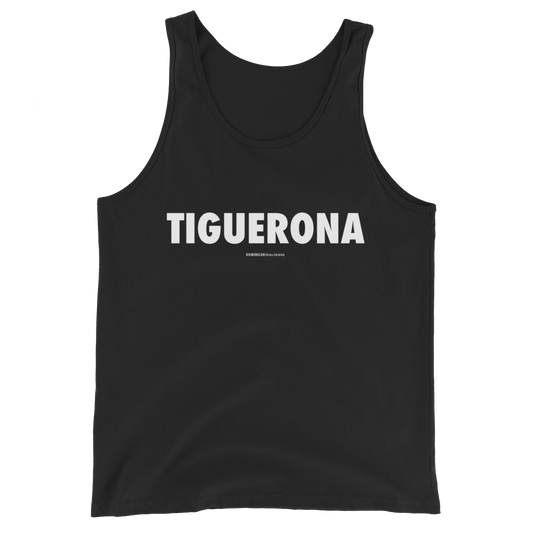 Tiguerona Tank Top - 2020 - DominicanGirlfriend.com - Frases Dominicanas - República Dominicana Lifestyle Graphic T-Shirts Streetwear & Accessories - New York - Bronx - Washington Heights - Miami - Florida - Boca Chica - USA - Dominican Clothing