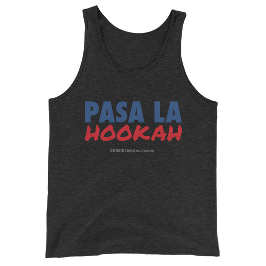 Pasa La Hookah Tank Top - 2020 - DominicanGirlfriend.com - Frases Dominicanas - República Dominicana Lifestyle Graphic T-Shirts Streetwear & Accessories - New York - Bronx - Washington Heights - Miami - Florida - Boca Chica - USA - Dominican Clothing