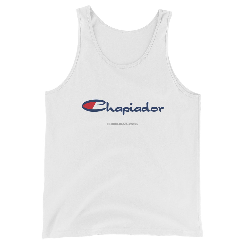 Chapiador Tank Top - 2020 - DominicanGirlfriend.com - Frases Dominicanas - República Dominicana Lifestyle Graphic T-Shirts Streetwear & Accessories - New York - Bronx - Washington Heights - Miami - Florida - Boca Chica - USA - Dominican Clothing