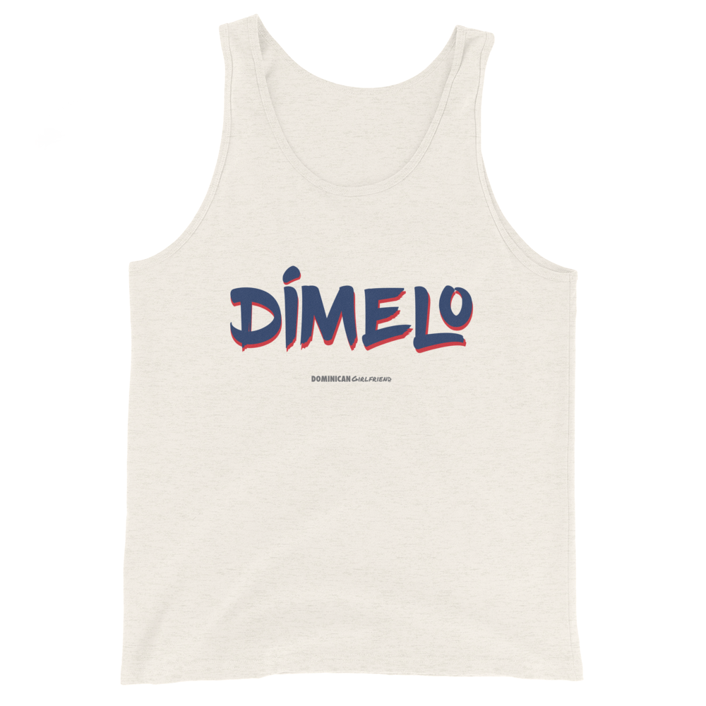Dímelo Tank Top - 2020 - DominicanGirlfriend.com - Frases Dominicanas - República Dominicana Lifestyle Graphic T-Shirts Streetwear & Accessories - New York - Bronx - Washington Heights - Miami - Florida - Boca Chica - USA - Dominican Clothing