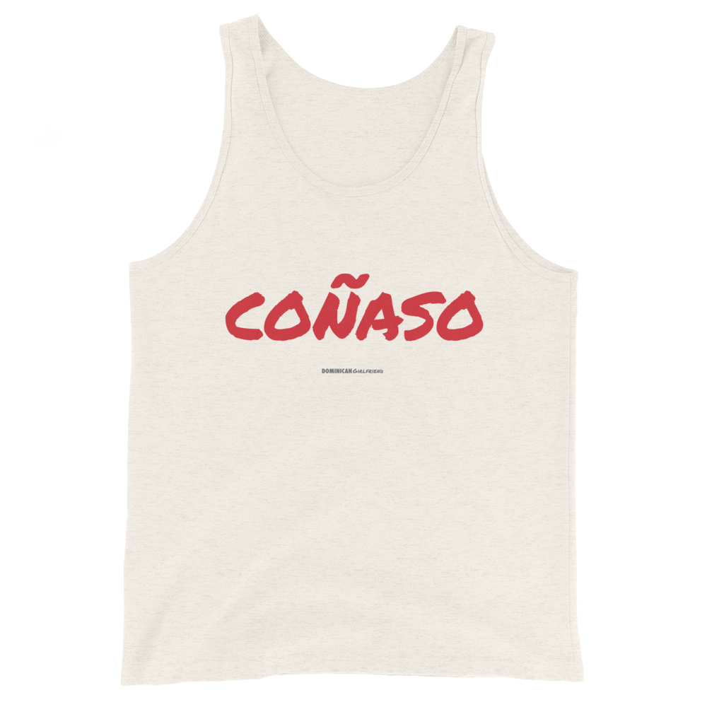 Coñaso Tank Top - 2020 - DominicanGirlfriend.com - Frases Dominicanas - República Dominicana Lifestyle Graphic T-Shirts Streetwear & Accessories - New York - Bronx - Washington Heights - Miami - Florida - Boca Chica - USA - Dominican Clothing