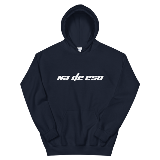 Na De Eso Unisex Hoodie - 2020 - DominicanGirlfriend.com - Frases Dominicanas - República Dominicana Lifestyle Graphic T-Shirts Streetwear & Accessories - New York - Bronx - Washington Heights - Miami - Florida - Boca Chica - USA - Dominican Clothing