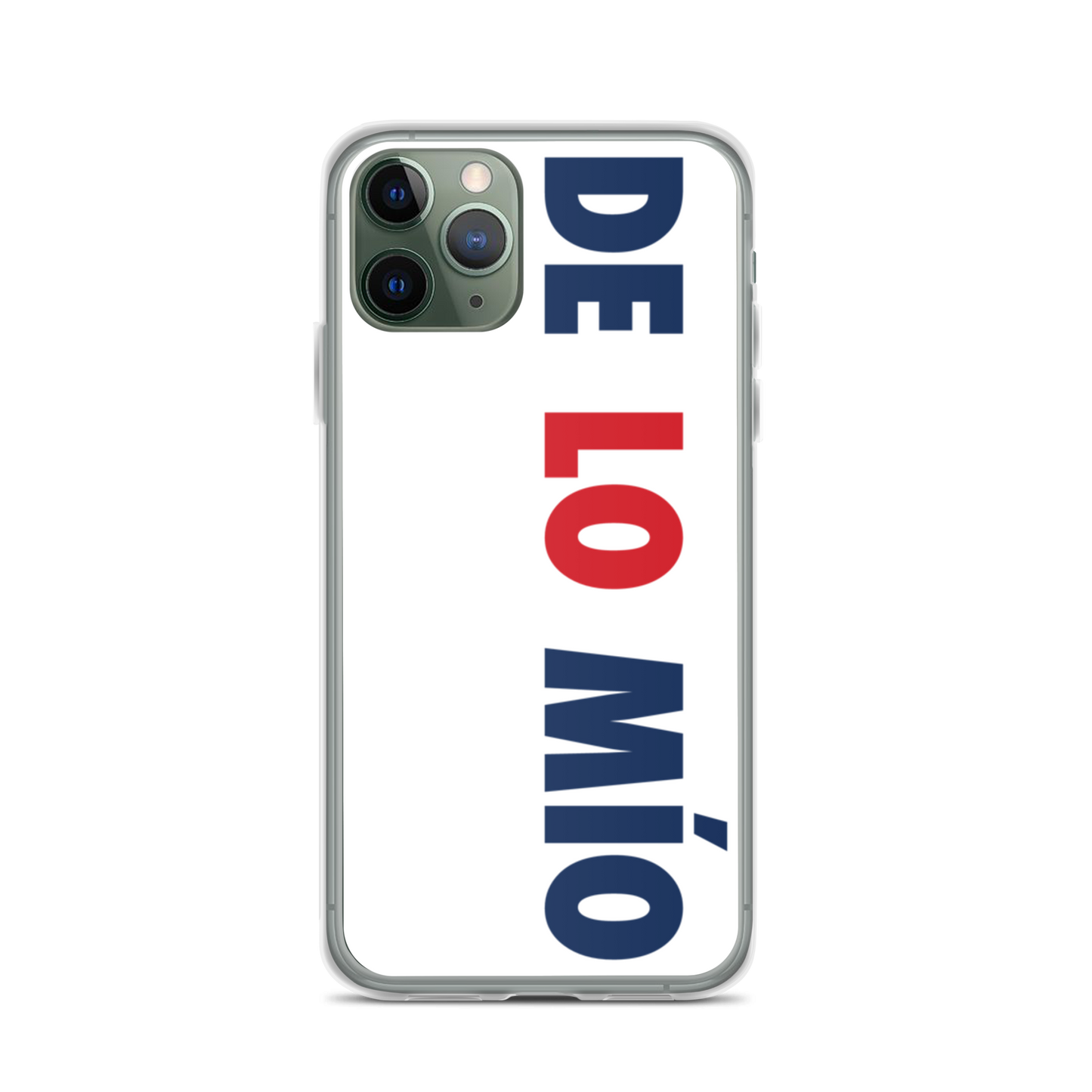 De Lo Mio Dominican iPhone Case  - 2020 - DominicanGirlfriend.com - Frases Dominicanas - República Dominicana Lifestyle Graphic T-Shirts Streetwear & Accessories - New York - Bronx - Washington Heights - Miami - Florida - Boca Chica - USA - Dominican Clothing