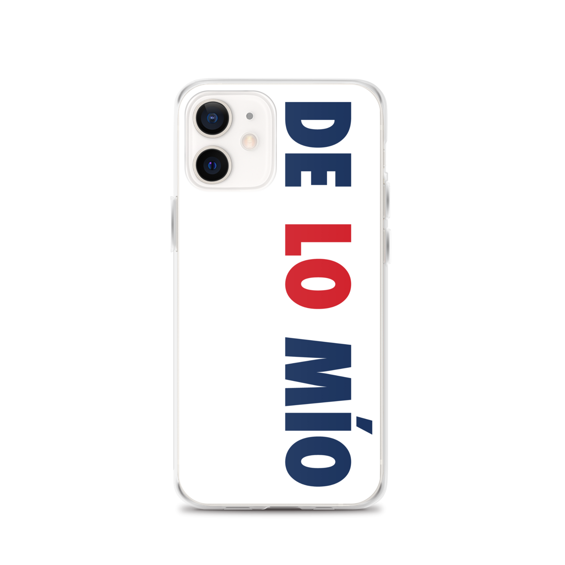 De Lo Mio Dominican iPhone Case  - 2020 - DominicanGirlfriend.com - Frases Dominicanas - República Dominicana Lifestyle Graphic T-Shirts Streetwear & Accessories - New York - Bronx - Washington Heights - Miami - Florida - Boca Chica - USA - Dominican Clothing
