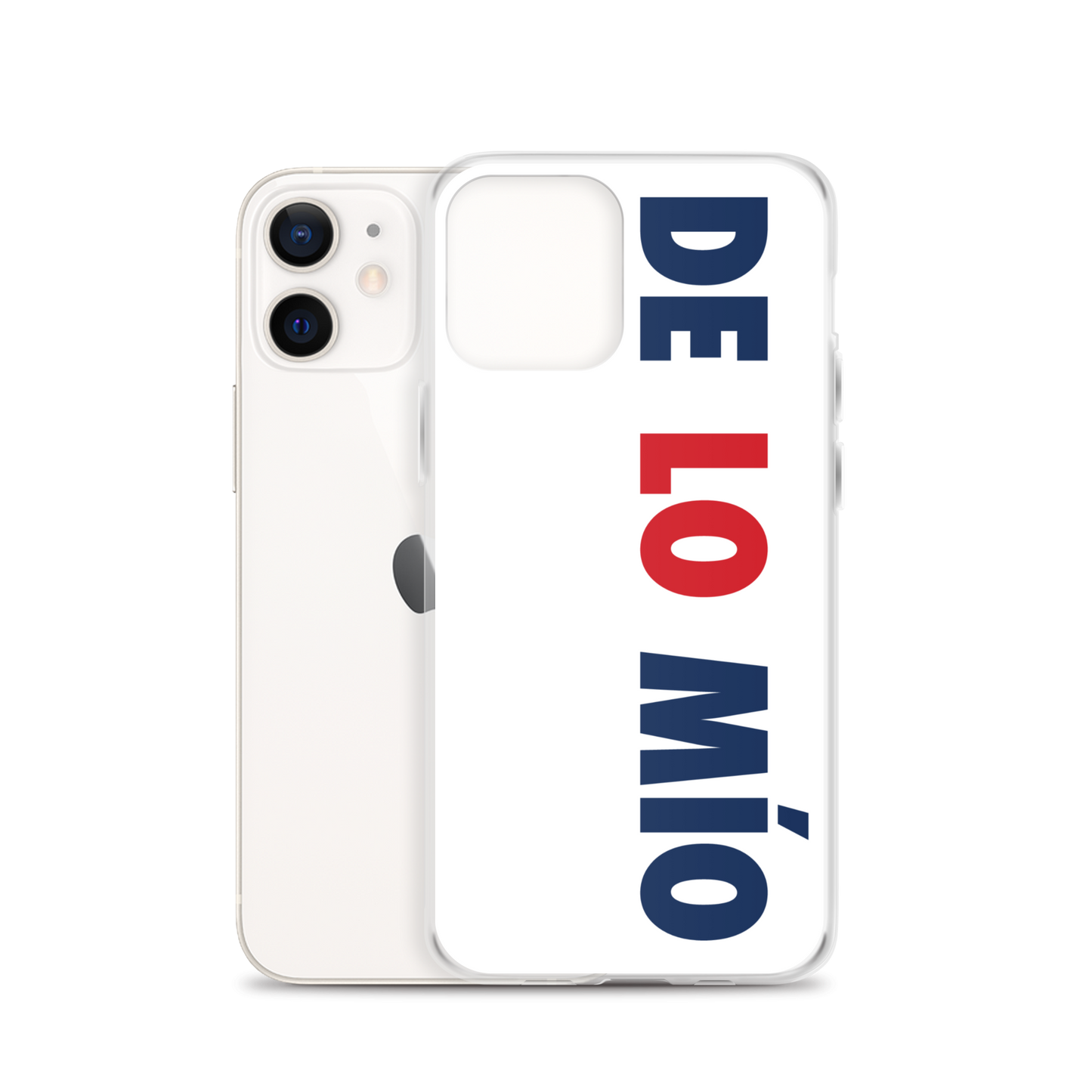 De Lo Mio Dominican iPhone Case  - 2020 - DominicanGirlfriend.com - Frases Dominicanas - República Dominicana Lifestyle Graphic T-Shirts Streetwear & Accessories - New York - Bronx - Washington Heights - Miami - Florida - Boca Chica - USA - Dominican Clothing
