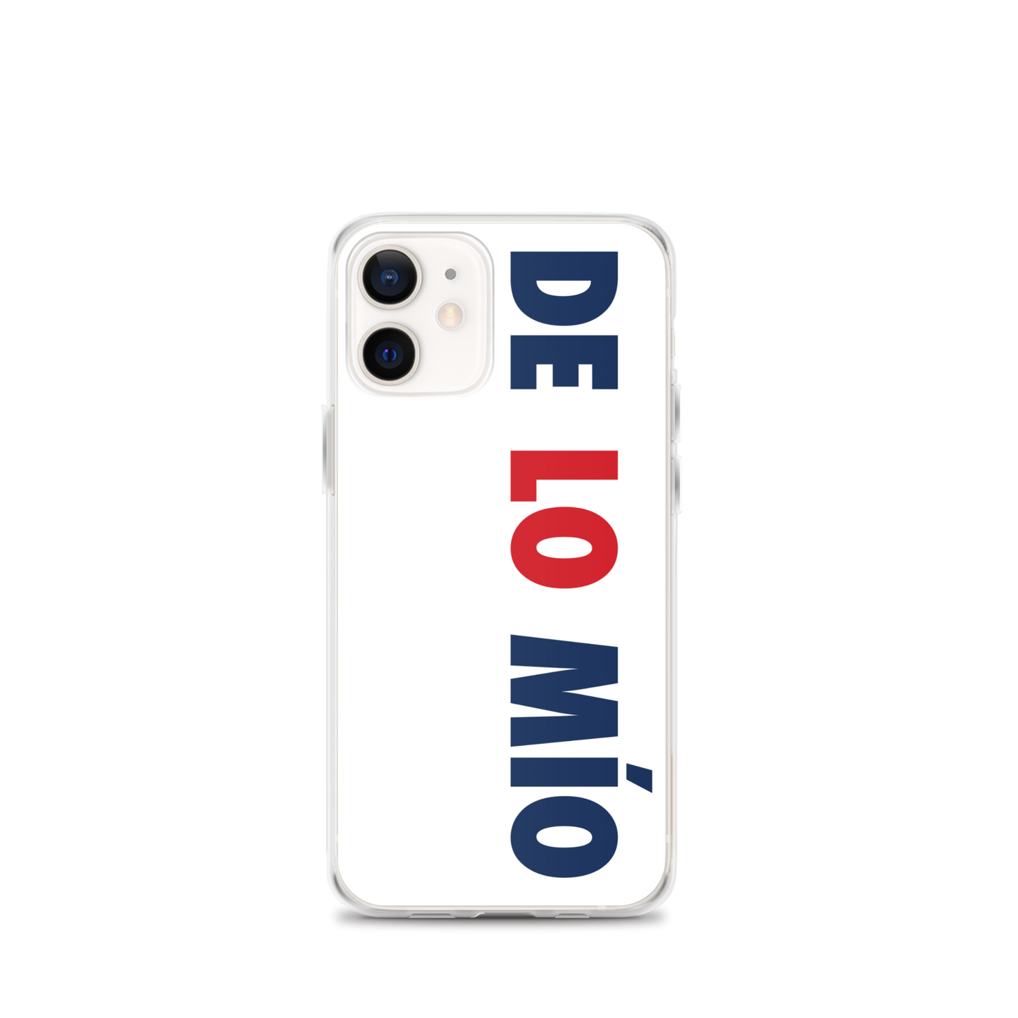 De Lo Mio Dominican iPhone Case  - 2020 - DominicanGirlfriend.com - Frases Dominicanas - República Dominicana Lifestyle Graphic T-Shirts Streetwear & Accessories - New York - Bronx - Washington Heights - Miami - Florida - Boca Chica - USA - Dominican Clothing