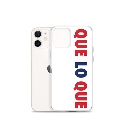 Que Lo Que Dominican iPhone Case  - 2020 - DominicanGirlfriend.com - Frases Dominicanas - República Dominicana Lifestyle Graphic T-Shirts Streetwear & Accessories - New York - Bronx - Washington Heights - Miami - Florida - Boca Chica - USA - Dominican Clothing