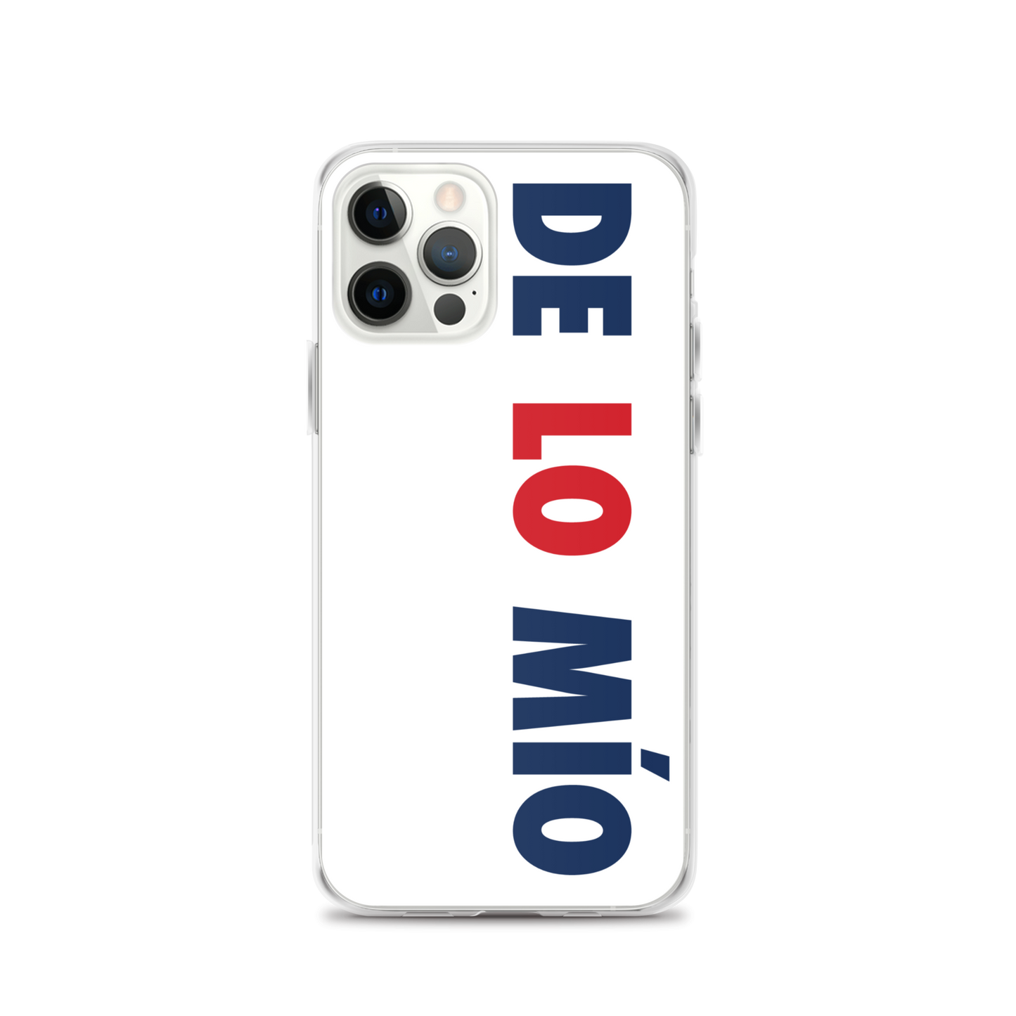 De Lo Mio Dominican iPhone Case  - 2020 - DominicanGirlfriend.com - Frases Dominicanas - República Dominicana Lifestyle Graphic T-Shirts Streetwear & Accessories - New York - Bronx - Washington Heights - Miami - Florida - Boca Chica - USA - Dominican Clothing
