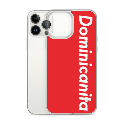 Dominicanita iPhone Case  - 2020 - DominicanGirlfriend.com - Frases Dominicanas - República Dominicana Lifestyle Graphic T-Shirts Streetwear & Accessories - New York - Bronx - Washington Heights - Miami - Florida - Boca Chica - USA - Dominican Clothing