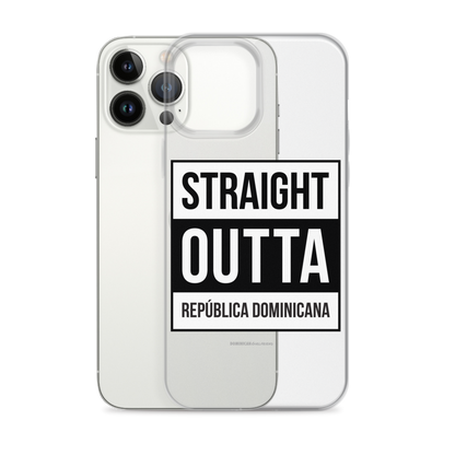Straight Outta República Dominicana iPhone Case  - 2020 - DominicanGirlfriend.com - Frases Dominicanas - República Dominicana Lifestyle Graphic T-Shirts Streetwear & Accessories - New York - Bronx - Washington Heights - Miami - Florida - Boca Chica - USA - Dominican Clothing