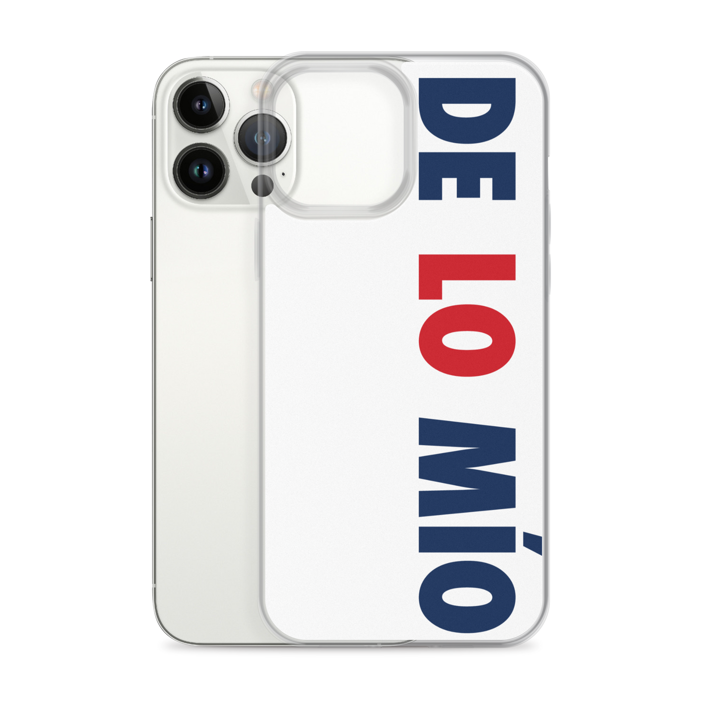 De Lo Mio Dominican iPhone Case  - 2020 - DominicanGirlfriend.com - Frases Dominicanas - República Dominicana Lifestyle Graphic T-Shirts Streetwear & Accessories - New York - Bronx - Washington Heights - Miami - Florida - Boca Chica - USA - Dominican Clothing