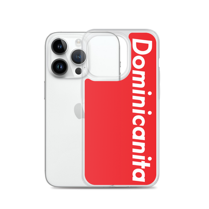 Dominicanita iPhone Case  - 2020 - DominicanGirlfriend.com - Frases Dominicanas - República Dominicana Lifestyle Graphic T-Shirts Streetwear & Accessories - New York - Bronx - Washington Heights - Miami - Florida - Boca Chica - USA - Dominican Clothing