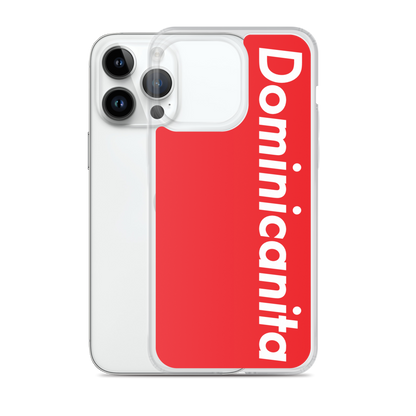 Dominicanita iPhone Case  - 2020 - DominicanGirlfriend.com - Frases Dominicanas - República Dominicana Lifestyle Graphic T-Shirts Streetwear & Accessories - New York - Bronx - Washington Heights - Miami - Florida - Boca Chica - USA - Dominican Clothing