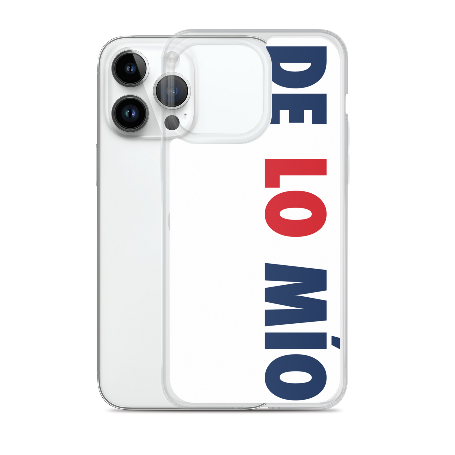 De Lo Mio Dominican iPhone Case  - 2020 - DominicanGirlfriend.com - Frases Dominicanas - República Dominicana Lifestyle Graphic T-Shirts Streetwear & Accessories - New York - Bronx - Washington Heights - Miami - Florida - Boca Chica - USA - Dominican Clothing