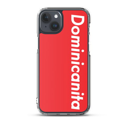 Dominicanita iPhone Case  - 2020 - DominicanGirlfriend.com - Frases Dominicanas - República Dominicana Lifestyle Graphic T-Shirts Streetwear & Accessories - New York - Bronx - Washington Heights - Miami - Florida - Boca Chica - USA - Dominican Clothing