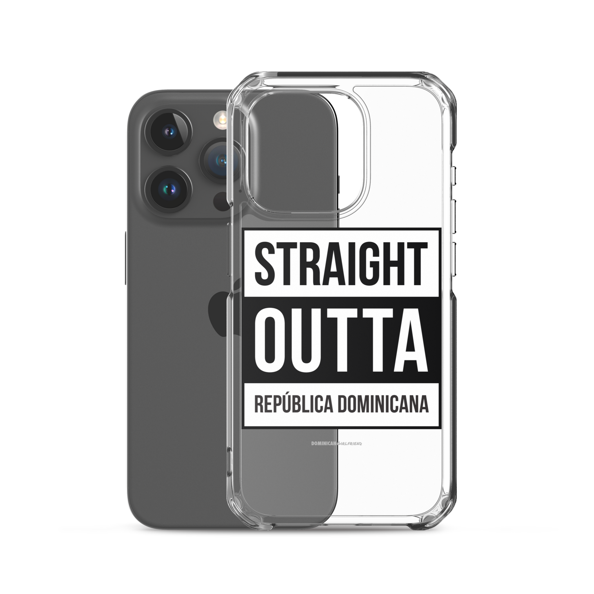 Straight Outta República Dominicana iPhone Case  - 2020 - DominicanGirlfriend.com - Frases Dominicanas - República Dominicana Lifestyle Graphic T-Shirts Streetwear & Accessories - New York - Bronx - Washington Heights - Miami - Florida - Boca Chica - USA - Dominican Clothing