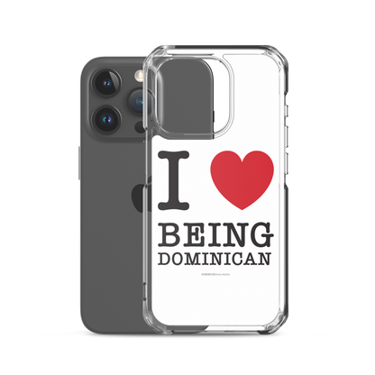 I Love Being Dominican iPhone Case  - 2020 - DominicanGirlfriend.com - Frases Dominicanas - República Dominicana Lifestyle Graphic T-Shirts Streetwear & Accessories - New York - Bronx - Washington Heights - Miami - Florida - Boca Chica - USA - Dominican Clothing