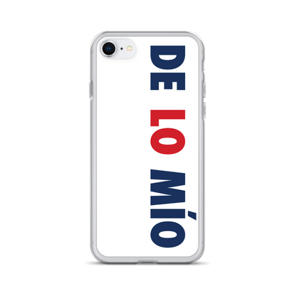 De Lo Mio Dominican iPhone Case  - 2020 - DominicanGirlfriend.com - Frases Dominicanas - República Dominicana Lifestyle Graphic T-Shirts Streetwear & Accessories - New York - Bronx - Washington Heights - Miami - Florida - Boca Chica - USA - Dominican Clothing
