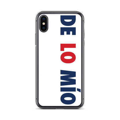 De Lo Mio Dominican iPhone Case  - 2020 - DominicanGirlfriend.com - Frases Dominicanas - República Dominicana Lifestyle Graphic T-Shirts Streetwear & Accessories - New York - Bronx - Washington Heights - Miami - Florida - Boca Chica - USA - Dominican Clothing