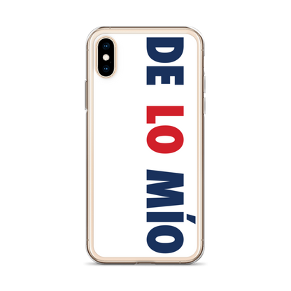 De Lo Mio Dominican iPhone Case  - 2020 - DominicanGirlfriend.com - Frases Dominicanas - República Dominicana Lifestyle Graphic T-Shirts Streetwear & Accessories - New York - Bronx - Washington Heights - Miami - Florida - Boca Chica - USA - Dominican Clothing
