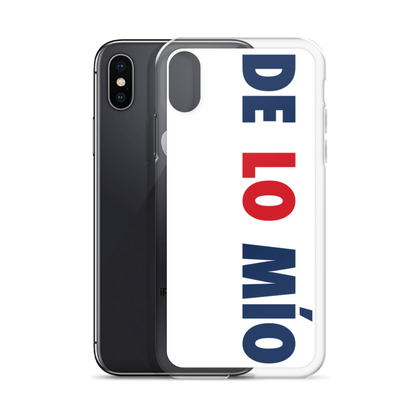 De Lo Mio Dominican iPhone Case  - 2020 - DominicanGirlfriend.com - Frases Dominicanas - República Dominicana Lifestyle Graphic T-Shirts Streetwear & Accessories - New York - Bronx - Washington Heights - Miami - Florida - Boca Chica - USA - Dominican Clothing