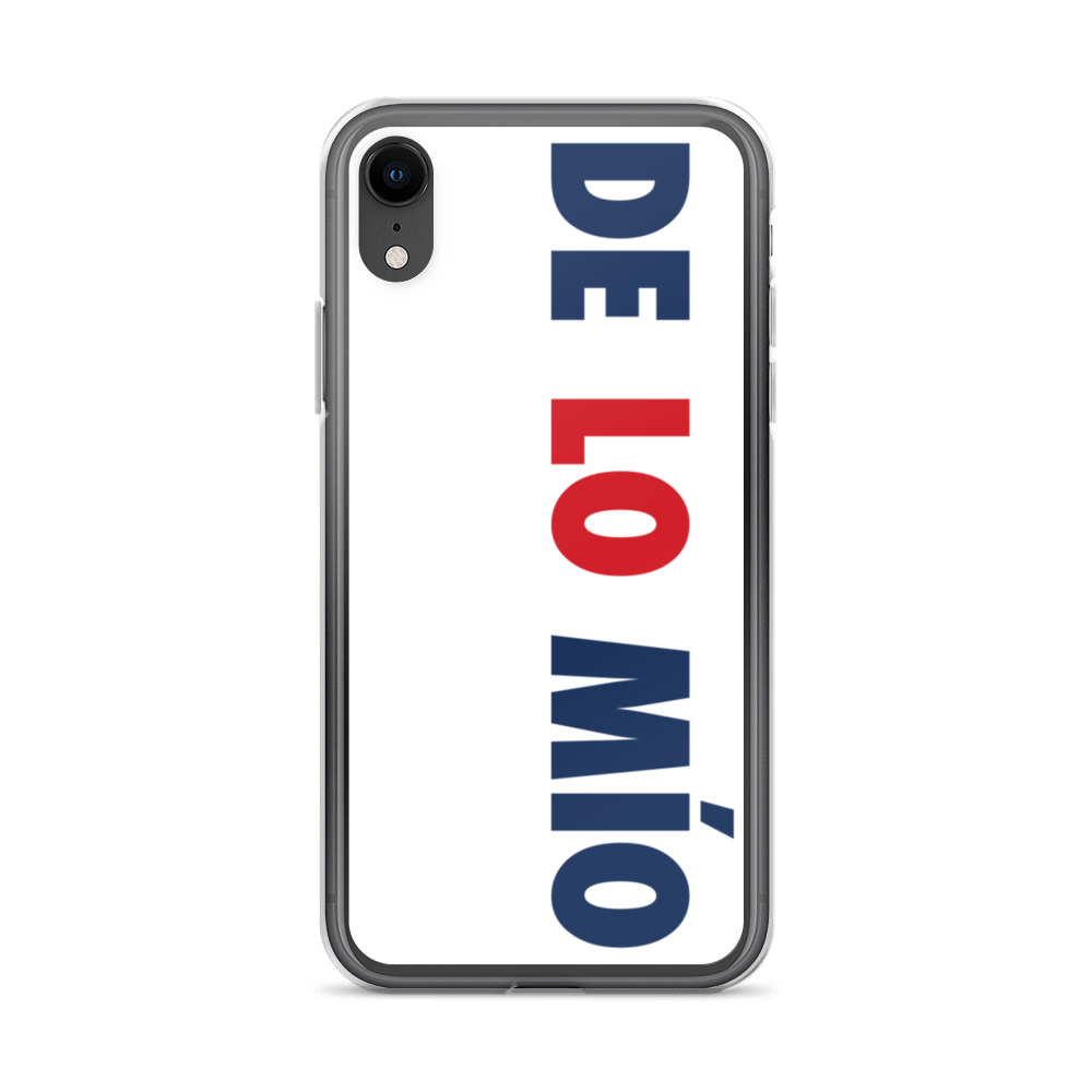 De Lo Mio Dominican iPhone Case  - 2020 - DominicanGirlfriend.com - Frases Dominicanas - República Dominicana Lifestyle Graphic T-Shirts Streetwear & Accessories - New York - Bronx - Washington Heights - Miami - Florida - Boca Chica - USA - Dominican Clothing
