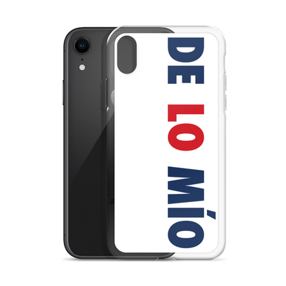 De Lo Mio Dominican iPhone Case  - 2020 - DominicanGirlfriend.com - Frases Dominicanas - República Dominicana Lifestyle Graphic T-Shirts Streetwear & Accessories - New York - Bronx - Washington Heights - Miami - Florida - Boca Chica - USA - Dominican Clothing