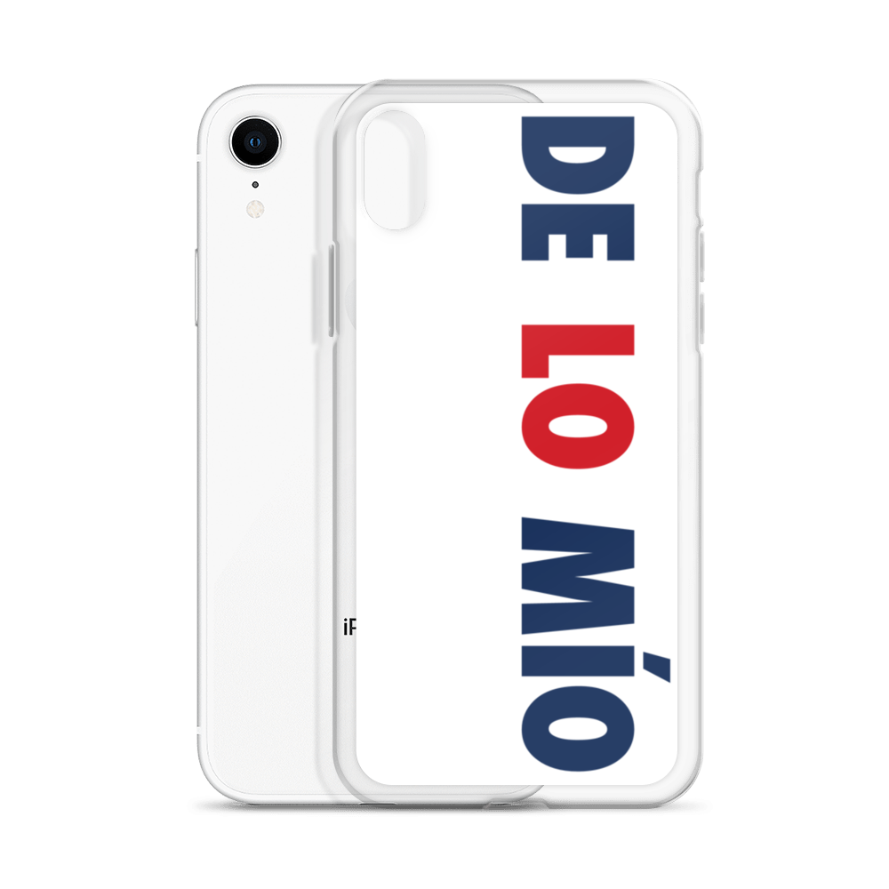 De Lo Mio Dominican iPhone Case  - 2020 - DominicanGirlfriend.com - Frases Dominicanas - República Dominicana Lifestyle Graphic T-Shirts Streetwear & Accessories - New York - Bronx - Washington Heights - Miami - Florida - Boca Chica - USA - Dominican Clothing
