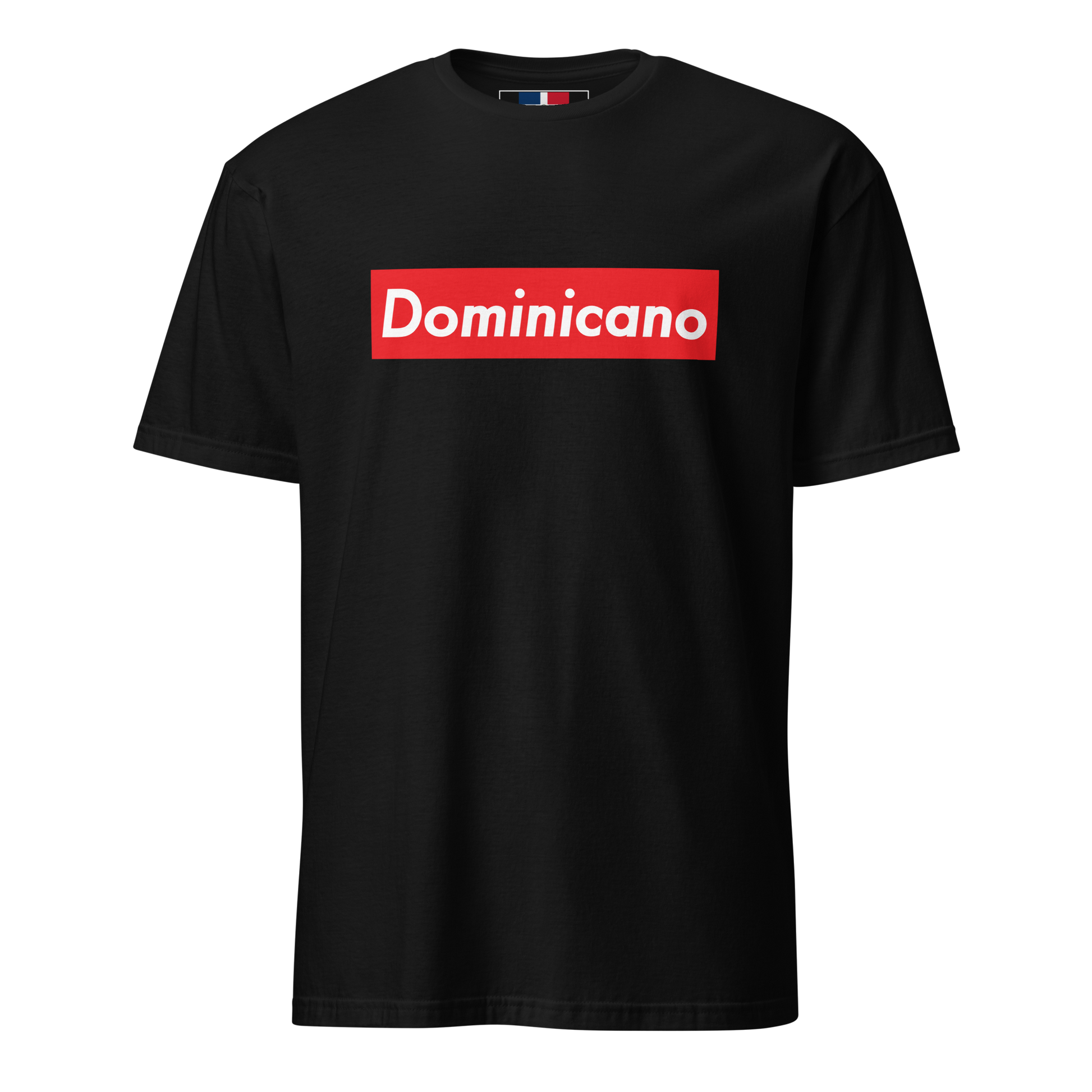 Dominicano T-Shirt  - 2020 - DominicanGirlfriend.com - Frases Dominicanas - República Dominicana Lifestyle Graphic T-Shirts Streetwear & Accessories - New York - Bronx - Washington Heights - Miami - Florida - Boca Chica - USA - Dominican Clothing