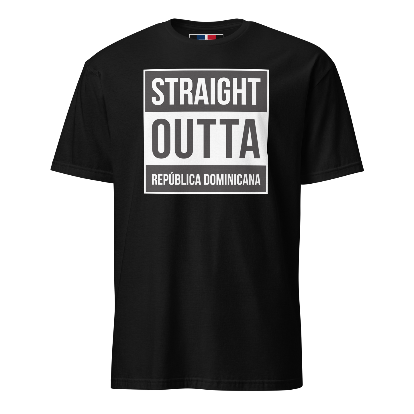 Straight Outta República Dominicana Unisex T-Shirt  - 2020 - DominicanGirlfriend.com - Frases Dominicanas - República Dominicana Lifestyle Graphic T-Shirts Streetwear & Accessories - New York - Bronx - Washington Heights - Miami - Florida - Boca Chica - USA - Dominican Clothing