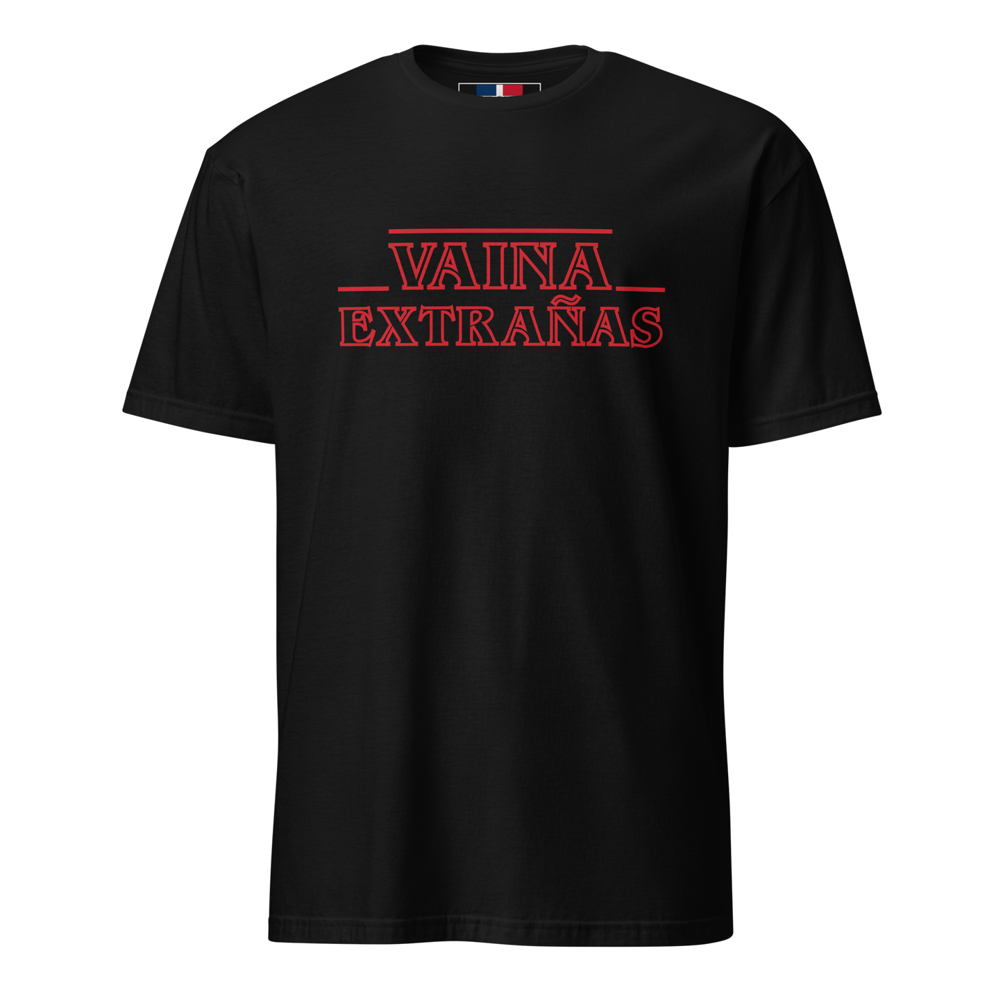 Vaina Extrañas Unisex Dominican T-Shirt  - 2020 - DominicanGirlfriend.com - Frases Dominicanas - República Dominicana Lifestyle Graphic T-Shirts Streetwear & Accessories - New York - Bronx - Washington Heights - Miami - Florida - Boca Chica - USA - Dominican Clothing