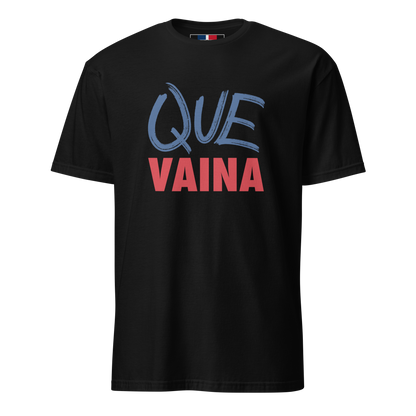 Que Vaina Unisex Dominican T-Shirt  - 2020 - DominicanGirlfriend.com - Frases Dominicanas - República Dominicana Lifestyle Graphic T-Shirts Streetwear & Accessories - New York - Bronx - Washington Heights - Miami - Florida - Boca Chica - USA - Dominican Clothing