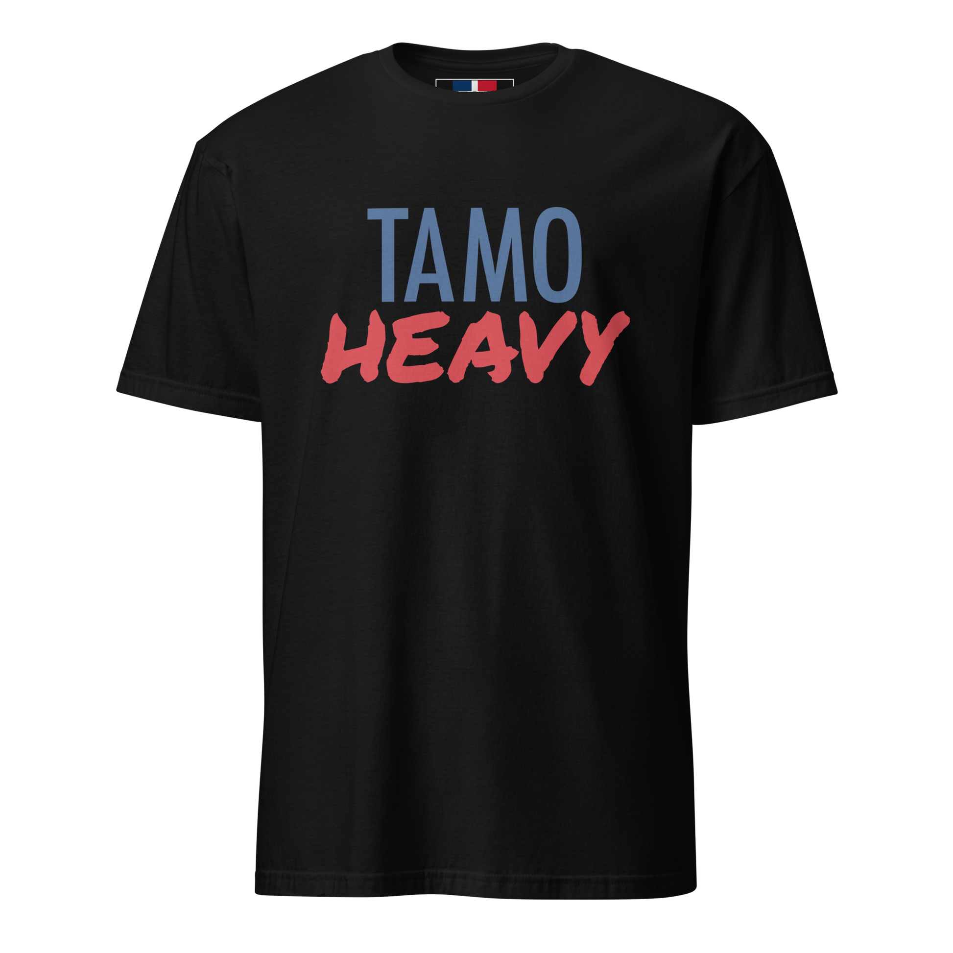 Tamo Heavy Unisex Dominican T-Shirt  - 2020 - DominicanGirlfriend.com - Frases Dominicanas - República Dominicana Lifestyle Graphic T-Shirts Streetwear & Accessories - New York - Bronx - Washington Heights - Miami - Florida - Boca Chica - USA - Dominican Clothing