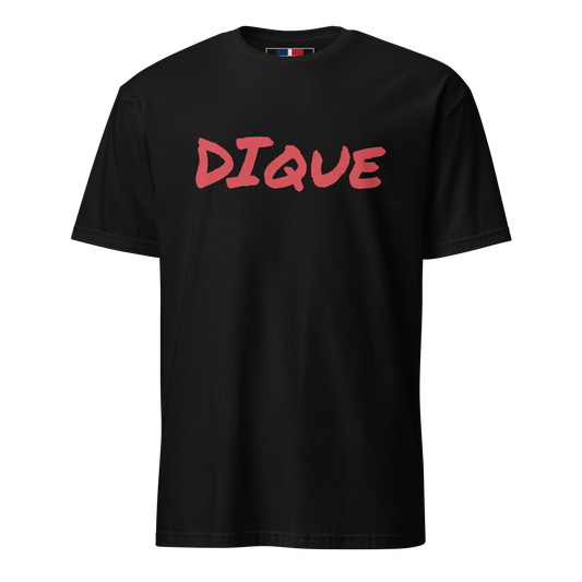 Dique Unisex Dominican T-Shirt  - 2020 - DominicanGirlfriend.com - Frases Dominicanas - República Dominicana Lifestyle Graphic T-Shirts Streetwear & Accessories - New York - Bronx - Washington Heights - Miami - Florida - Boca Chica - USA - Dominican Clothing