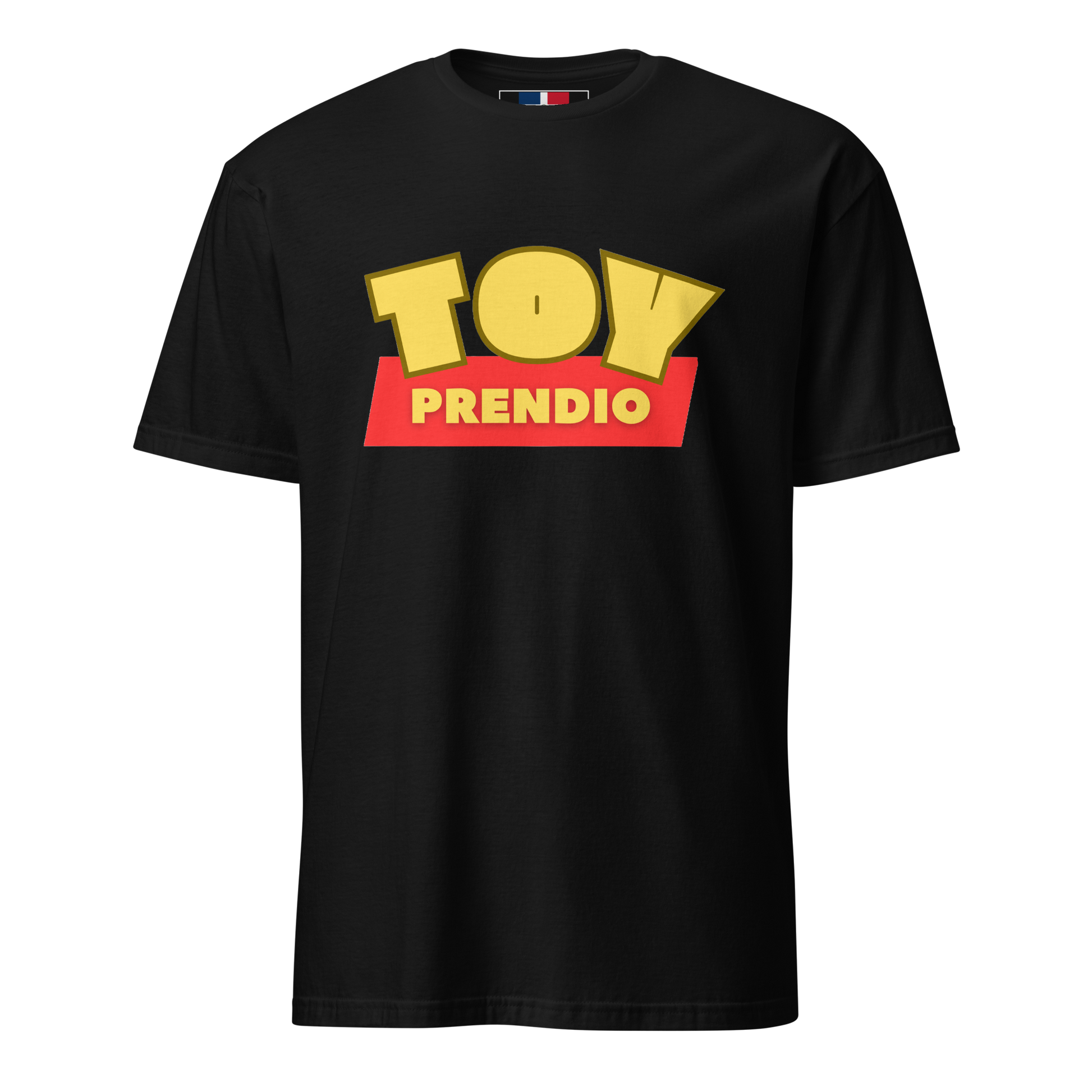 Toy Prendio Dominican Unisex T-Shirt  - 2020 - DominicanGirlfriend.com - Frases Dominicanas - República Dominicana Lifestyle Graphic T-Shirts Streetwear & Accessories - New York - Bronx - Washington Heights - Miami - Florida - Boca Chica - USA - Dominican Clothing