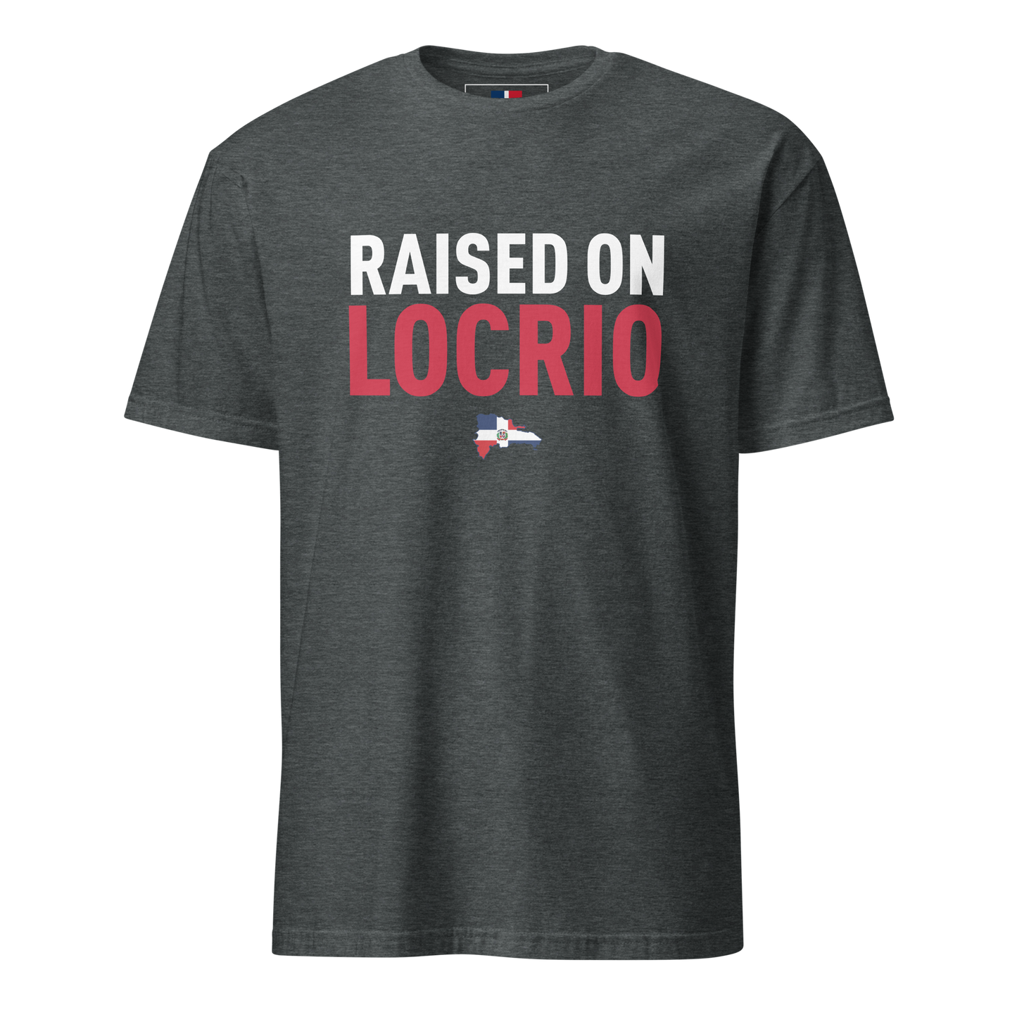 Raised on Locrio Unisex Dominican T-Shirt