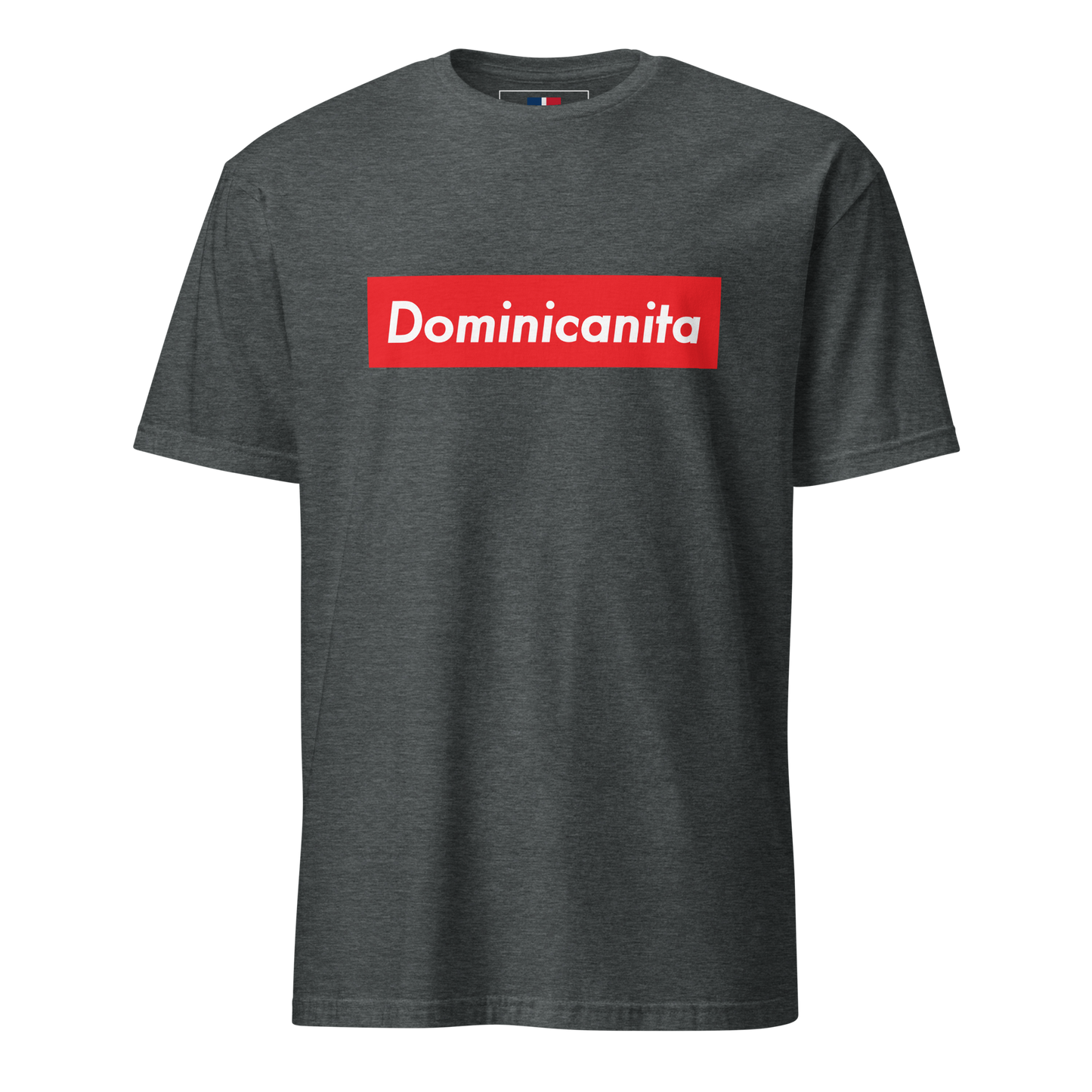 Dominicanita T-Shirt  - 2020 - DominicanGirlfriend.com - Frases Dominicanas - República Dominicana Lifestyle Graphic T-Shirts Streetwear & Accessories - New York - Bronx - Washington Heights - Miami - Florida - Boca Chica - USA - Dominican Clothing