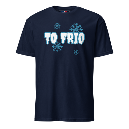 To Frio Short-Sleeve Unisex Dominican T-Shirt