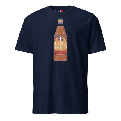 Extra Trucho Dominican Rum Unisex T-Shirt