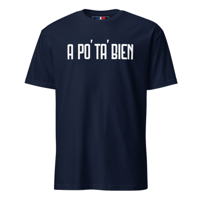 A Po' Ta' Bien Unisex Dominican T-Shirt