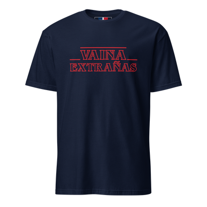 Vaina Extrañas Unisex Dominican T-Shirt  - 2020 - DominicanGirlfriend.com - Frases Dominicanas - República Dominicana Lifestyle Graphic T-Shirts Streetwear & Accessories - New York - Bronx - Washington Heights - Miami - Florida - Boca Chica - USA - Dominican Clothing