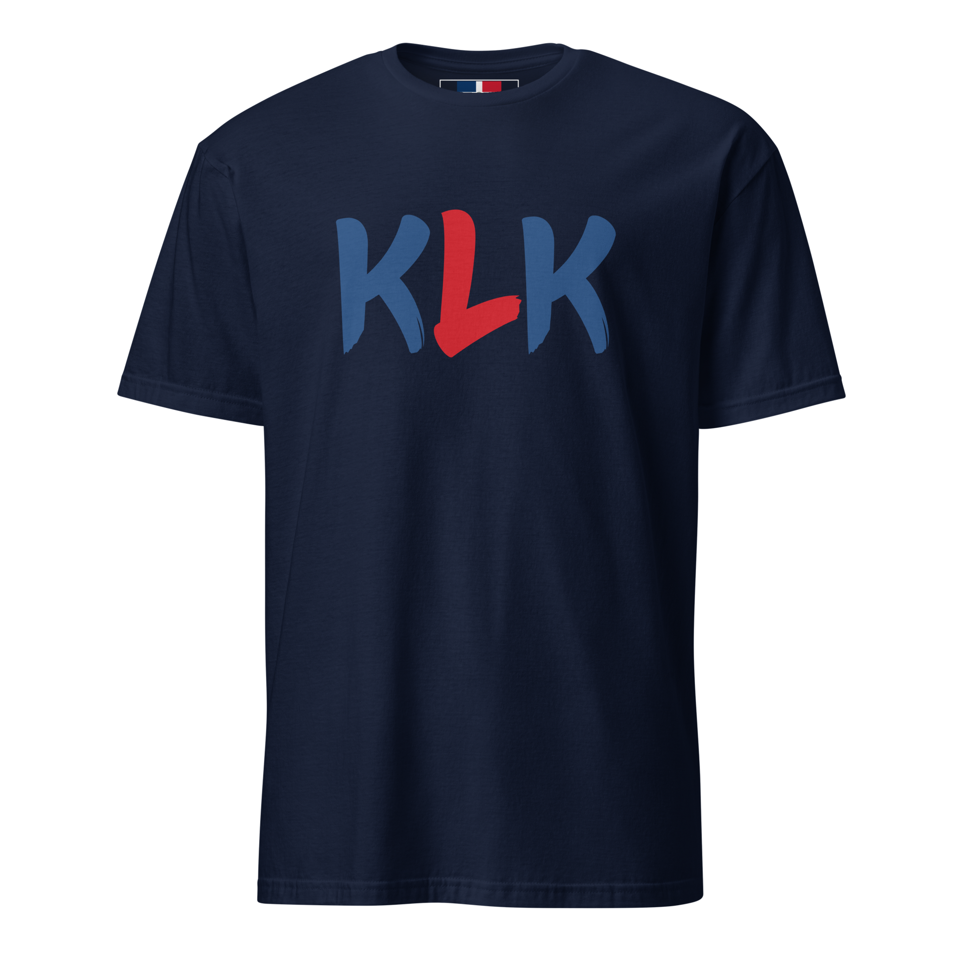 KLK Unisex Dominican T-Shirt  - 2020 - DominicanGirlfriend.com - Frases Dominicanas - República Dominicana Lifestyle Graphic T-Shirts Streetwear & Accessories - New York - Bronx - Washington Heights - Miami - Florida - Boca Chica - USA - Dominican Clothing