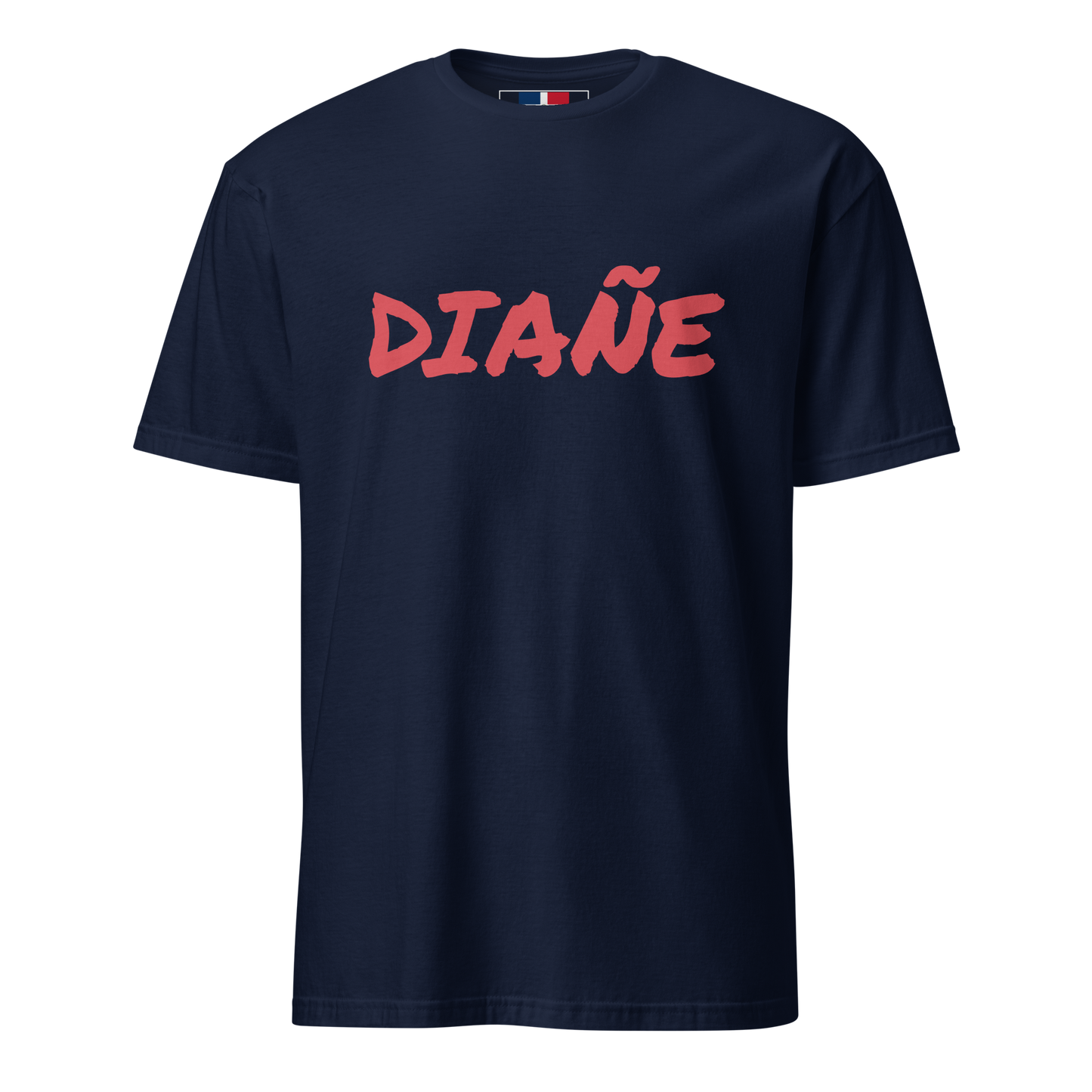 Diañe Unisex Dominican T-Shirt  - 2020 - DominicanGirlfriend.com - Frases Dominicanas - República Dominicana Lifestyle Graphic T-Shirts Streetwear & Accessories - New York - Bronx - Washington Heights - Miami - Florida - Boca Chica - USA - Dominican Clothing