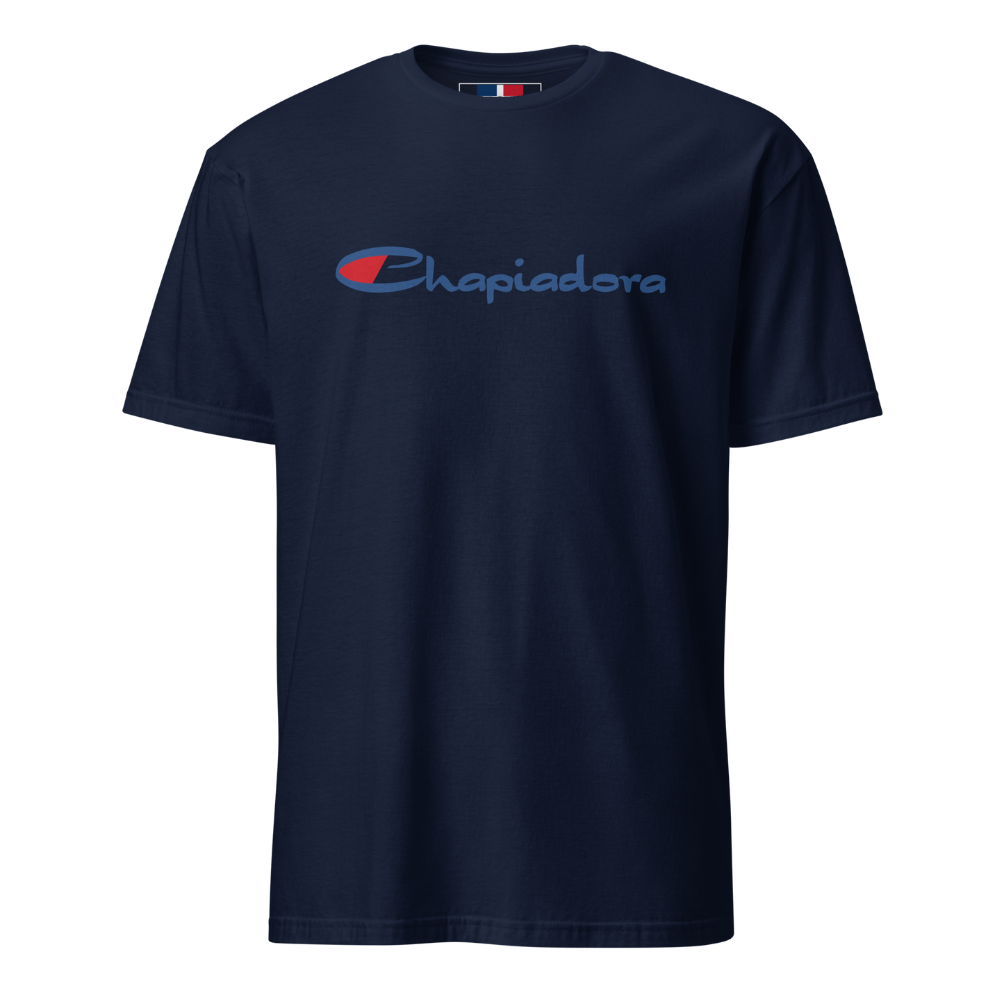 Chapiadora Dominican T-Shirt  - 2020 - DominicanGirlfriend.com - Frases Dominicanas - República Dominicana Lifestyle Graphic T-Shirts Streetwear & Accessories - New York - Bronx - Washington Heights - Miami - Florida - Boca Chica - USA - Dominican Clothing
